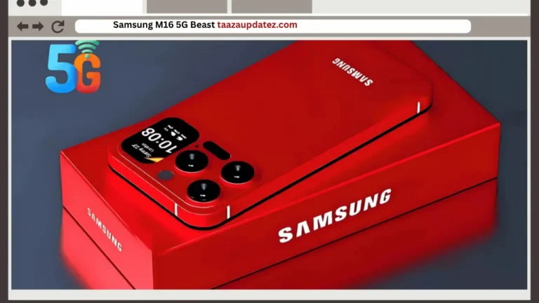 Samsung M16 5G Beast – A Powerful Mid-Range Phone with a Stunning 210MP Camera